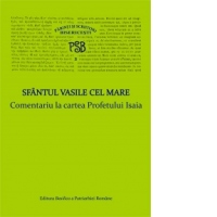 Comentariu la cartea Profetului Isaia - P.S.B. II