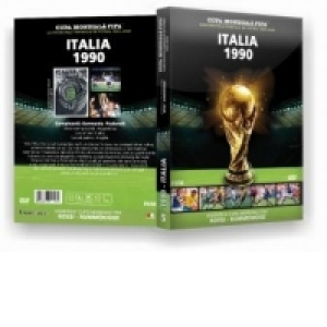 Cupa Mondiala FIFA. Campionatele Mondiale de fotbal 1930-2006. Italia 1990