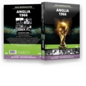 Cupa Mondiala FIFA. Campionatele Mondiale de fotbal 1930-2006. Anglia 1966