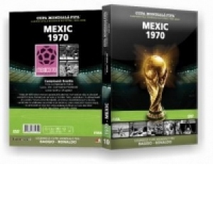 Cupa Mondiala FIFA. Campionatele Mondiale de fotbal 1930-2006. Mexic 1970