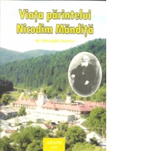 Viata parintelui Nicodim Mandita-vol 2