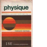 Physique - 1 SE Nouveaux Programmes