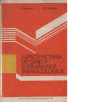 Aspecte actuale de clinica si terapeutica farmacologica