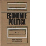 Economie politica, Volumul I - Economia politica a formatiunilor presocialiste, Editia a II-a revazuta