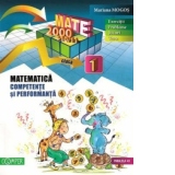 Matematica - Competente si performante (exercitii, probleme, jocuri, teste) - clasa a I-a (anul 2010-2011)