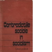 Contradictiile sociale in socialism