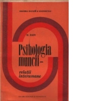 Psihologia muncii - Relatii interumane