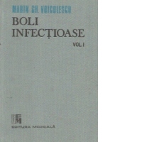 Boli infectioase, Volumul I