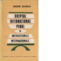 Dreptul International Penal si infractiunile internationale