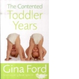 The Contented Toddler Years