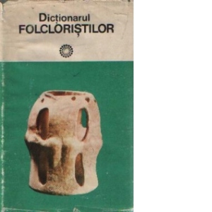 Dictionarul folcloristilor - Folclorul literar romanesc