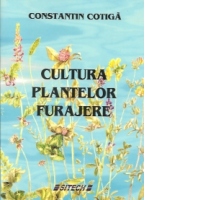 Cultura plantelor furajere