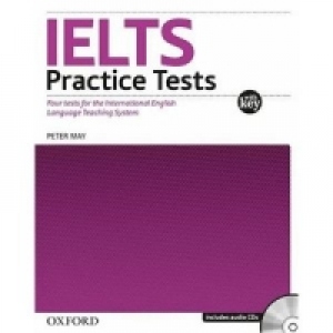 IELTS Practice Tests with Explanatory Key and Audio CD