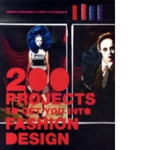 200 Projects Get You Into Fashion Design