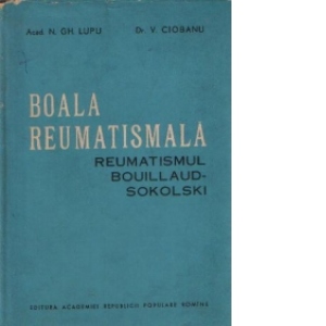 Boala reumatismala. Reumatismul Bouillaud-Sokolski