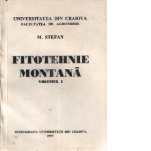 Fitotehnie montana, Volumul I