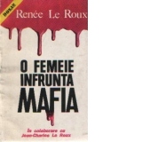 O femeie infrunta mafia