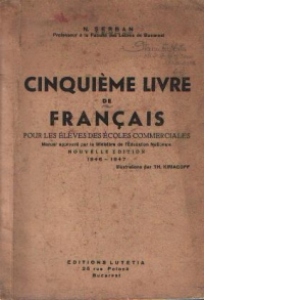 Cinquieme livre de francais - Pour les eleves des ecoles commerciales