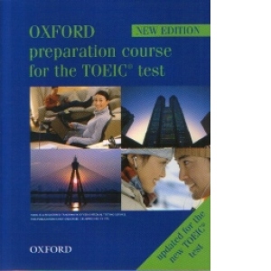 Oxford preparation course for the TOEIC test (NEW EDITION)