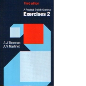 A practical English Grammar EXERCISES 2 (third edition)
