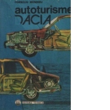 Autoturisme Dacia - Diagnosticare. Intretinere. Reparare