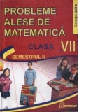 Probleme alese de matematica pentru clasa a VII-a - Semestrul II