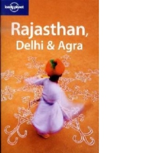 Rajasthan Delhi and Agra