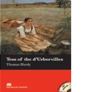 Tess of the D Urbevilles (with extra exercises and audio CD)