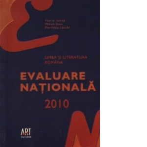 Limba si literatura romana - Evaluare nationala 2010