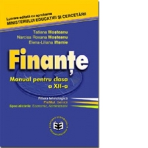 Finante. Manual pentru clasa a XII-a