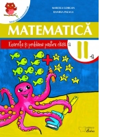 Matematica. Exercitii si probleme pentru clasa a II-a