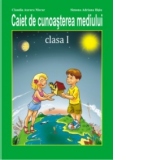 Caiet de cunoasterea mediului clasa I