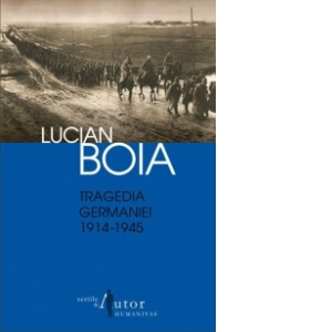 Tragedia Germaniei. 1914-1945