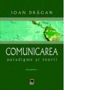 Comunicarea - paradigme si teorii-2 volume