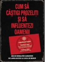 Cum sa castigi prozeliti si sa influentezi oamenii