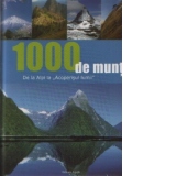 1000 de munti - De la Alpi la Acoperisul lumii
