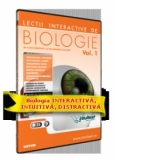 Lectii interactive de Biologie. Volumul 1 (in conformitate cu programa scolara)