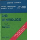 Ghid de nefrologie - Diagnostic si tratament. Teste pentru examene si concursuri de specialitate, Editia a II-a