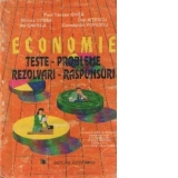 Economie. Teste - Probleme - Rezolvari - Raspunsuri