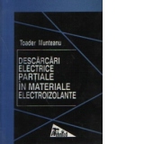 Descarcari electrice partiale in materialele electroizolante