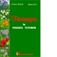 Fitoterapia in folosul tuturor