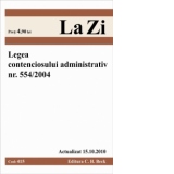 Legea contenciosului administrativ nr.554/2004 (actualizata la 15.10.2010). Cod 415
