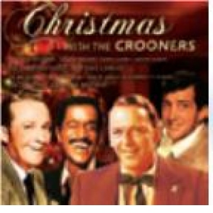 CHRISTMAS WITH THE CROONERS