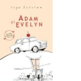 Adam si Evelyn - Roman