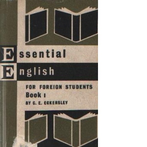 Essential English for Foreign Students, Book I and II