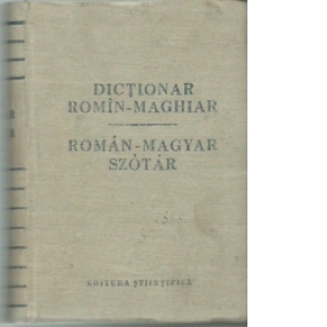 Dictionar Romin - Maghiar / Roman - Magyar Szotar
