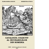Catalogul colectiv al incunabulelor din Romania