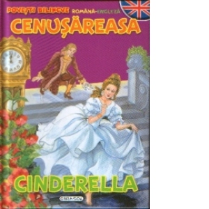Cenusareasa / Cinderella ( romana-engleza )