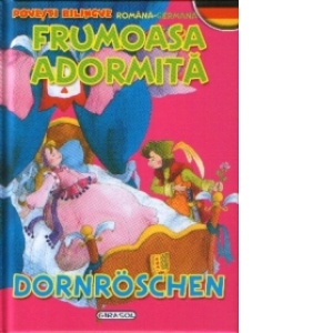 Frumoasa adormita / Dornroschen ( romana-germana )
