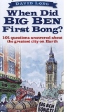 When Did Big Ben First Bong